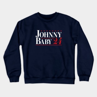 Johnny Baby '24 Funny Election 2024 Crewneck Sweatshirt